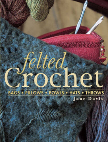 Felted crochet paperback by - felted,